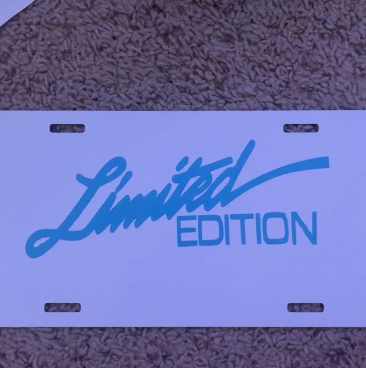 “Limited Edition” License plate