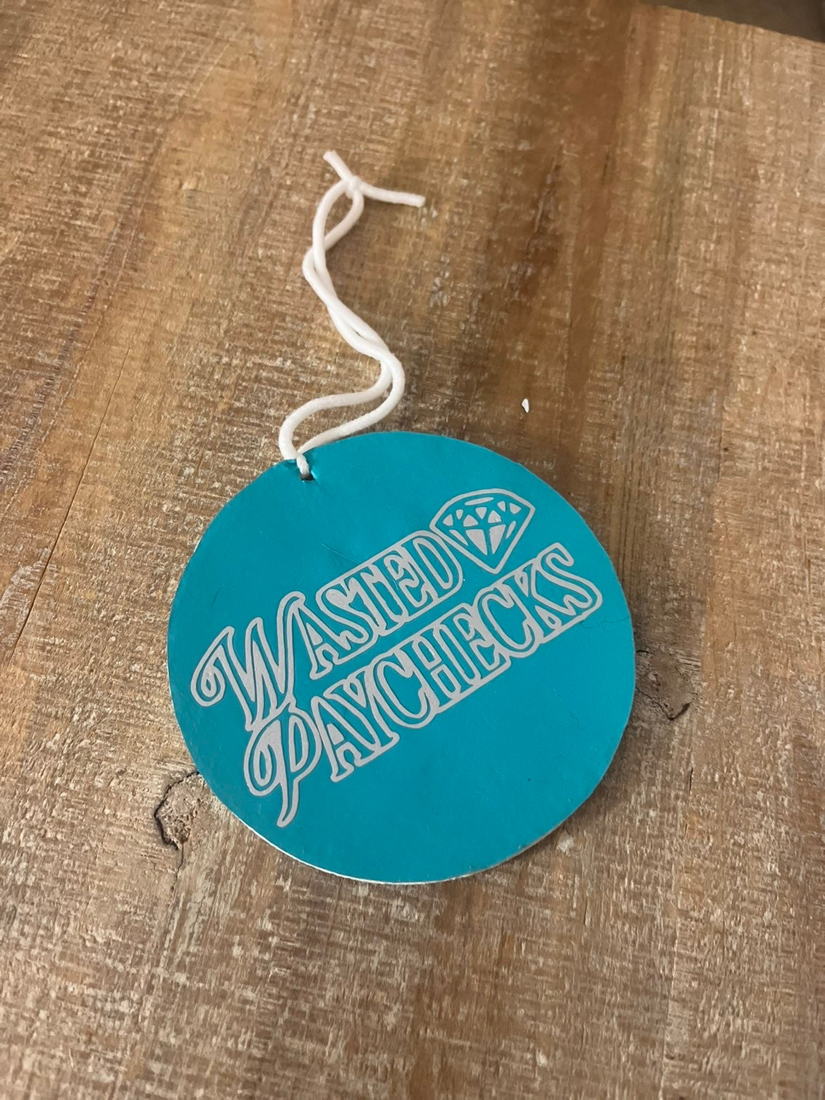 “Wasted Paychecks” Air freshener