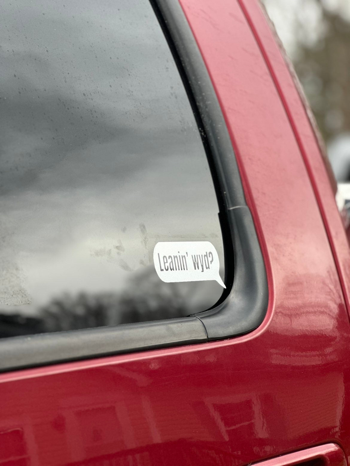 “Leaning Wyd?” Sticker